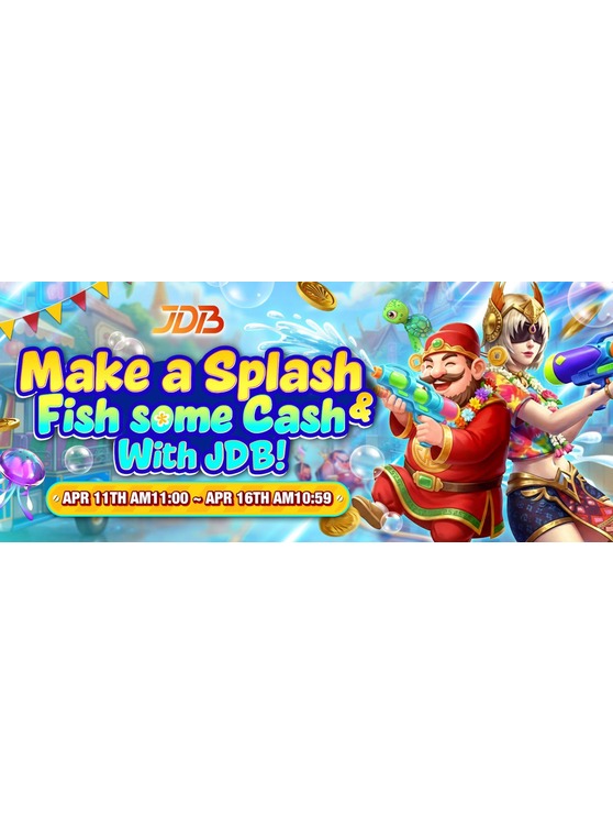 JDB Make a Splash and Fish some Cash